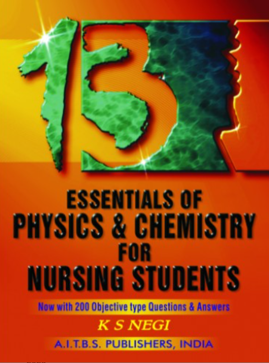 Essentials of Physics & Chemistry for Nursing Students, 2/Ed. 